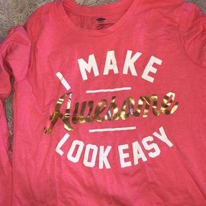 I make awesome look easy shirt